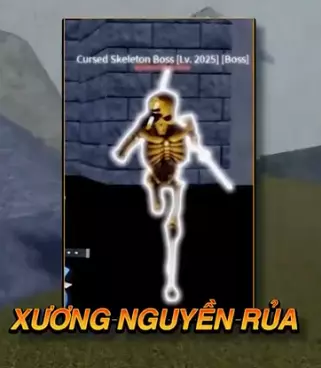 Boss Xương Nguyền Rủa (Curse Skeleton)