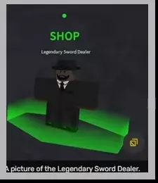 NPC Legendary Sword Dealer